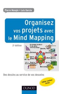 Organisez vos projets avec le Mind Mapping - 2e éd